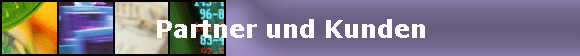 Partner und Kunden
